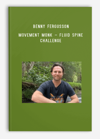 Benny Fergusson – Movement Monk – Fluid Spine Challenge