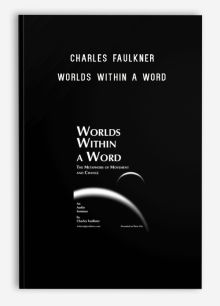 Charles Faulkner – Worlds Within A Word