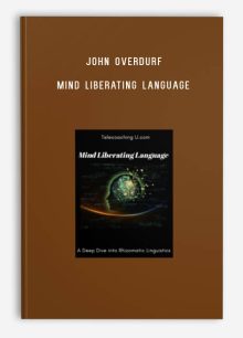 John Overdurf – Mind Liberating Language