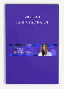 Julie Renee – Living a Beautiful Life