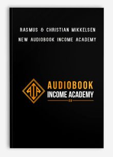 Rasmus & Christian Mikkelsen – NEW Audiobook Income Academy