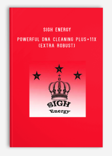 Sigh Energy – Powerful DNA Cleaning Plus+11x(Extra Robust)