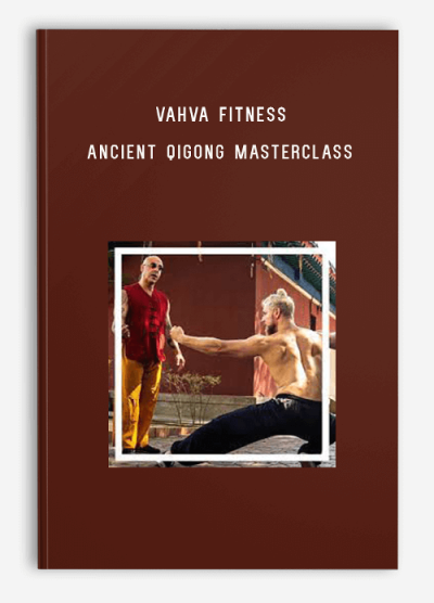 Vahva Fitness – Ancient Qigong Masterclass