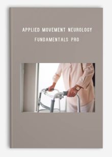 Applied Movement Neurology – Fundamentals Pro