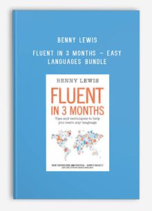 Benny Lewis – Fluent in 3 Months – Easy Languages Bundle