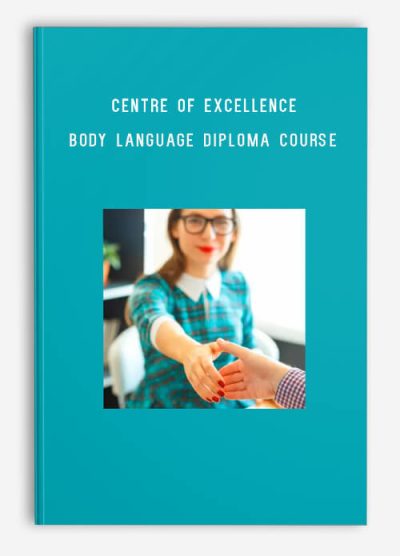 Centre of Excellence – Body Language Diploma Course