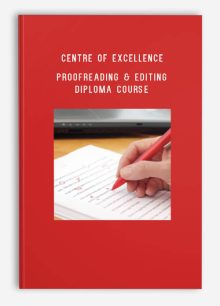 Centre of Excellence – Proofreading & Editing Diploma Course