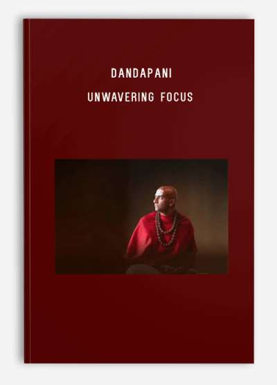 Dandapani – Unwavering Focus