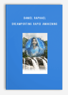 Daniel Raphael – Dreamporting Rapid Awakening