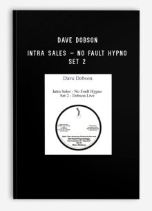 Dave Dobson – Intra Sales – No Fault Hypno Set 2