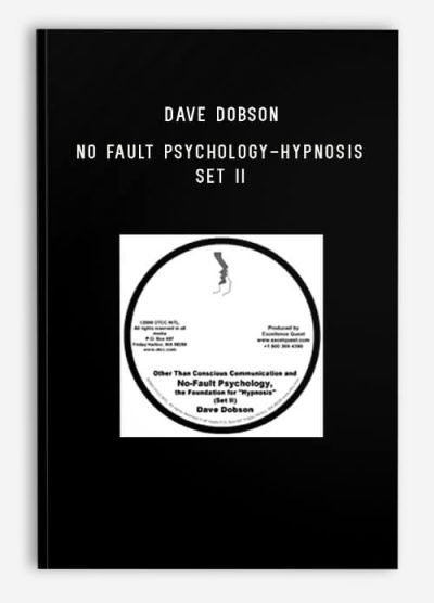 Dave Dobson – No Fault Psychology-Hypnosis Set II