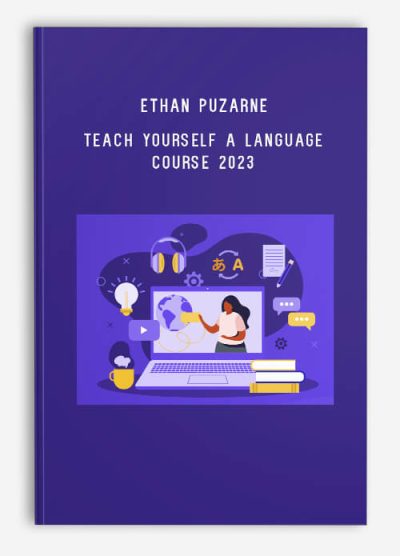 Ethan Puzarne – Teach Yourself A Language Course 2023