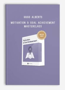 Hugo Alberts – Motivation & Goal Achievement Masterclass