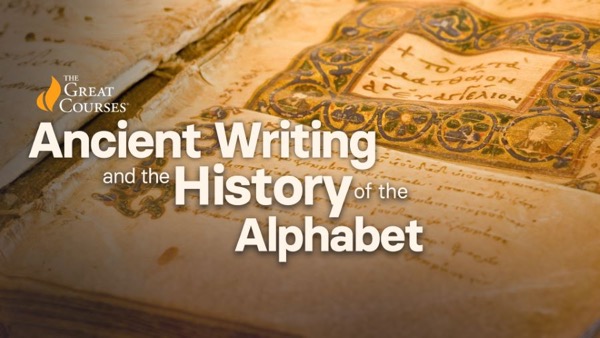 John McWhorter – Ancient Writing and the History of the Alphabet