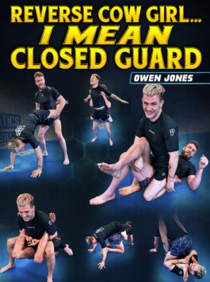 Owen Jones – Reverse Cow Girl… I Mean Closed Guard