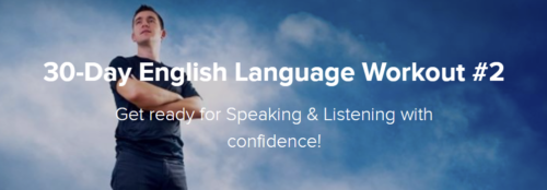 Paul O’Neill – 30-Day English Language Workout #2