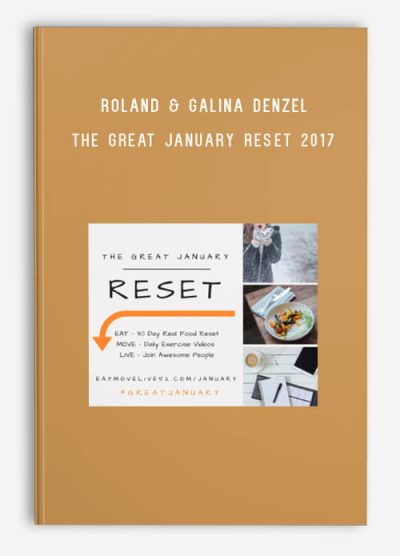 Roland & Galina Denzel – The Great January Reset 2017