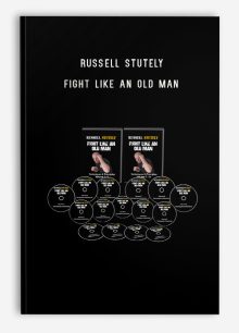 Russell Stutely – Fight Like An Old Man