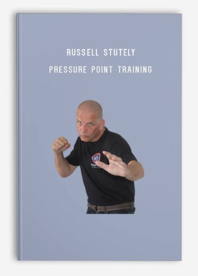 Russell Stutely – Pressure Point Training