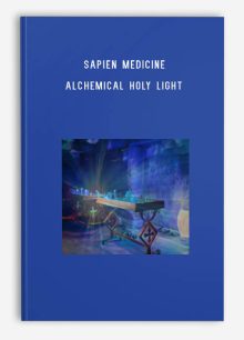 Sapien medicine – Alchemical Holy Light