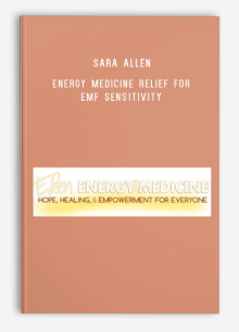 Sara Allen – Energy Medicine Relief for EMF Sensitivity