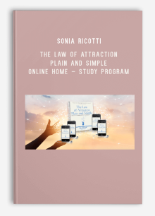 Sonia Ricotti – The Law of Attraction Plain and Simple Online Home – Study Program