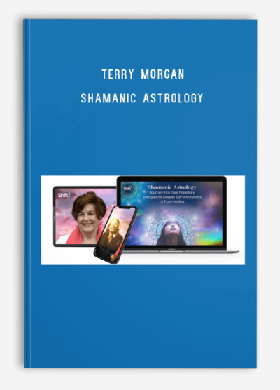 Terry Morgan – The Shift Network – Shamanic Astrology