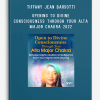 Tiffany Jean Barsotti – Opening to Divine Consciousness Through Your Alta Major Chakra 2022