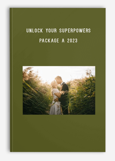 Unlock Your SuperPowers Package A 2023