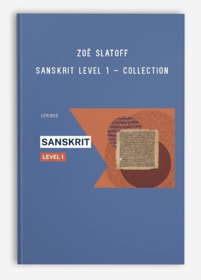 Zoë Slatoff – Sanskrit Level 1 – Collection