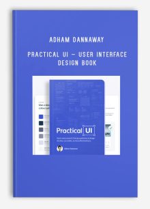 Adham Dannaway – Practical UI – User interface design book