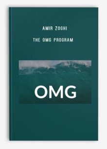 Amir Zoghi – The OMG Program