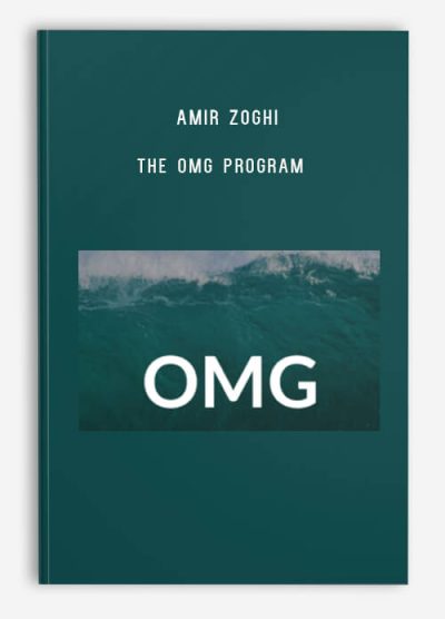 Amir Zoghi – The OMG Program