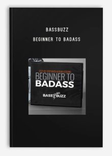 Bassbuzz – Beginner to Badass