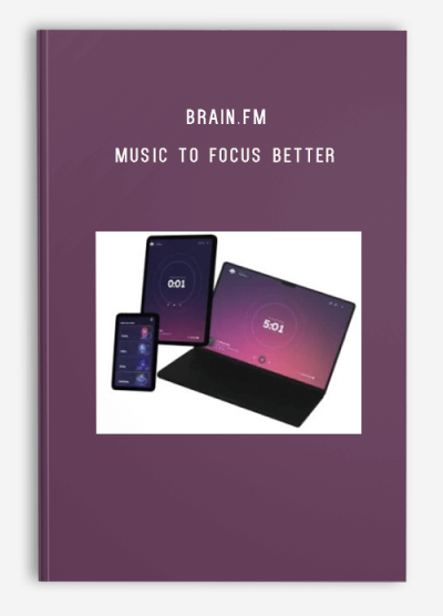 Brain.fm – Music to Focus Better