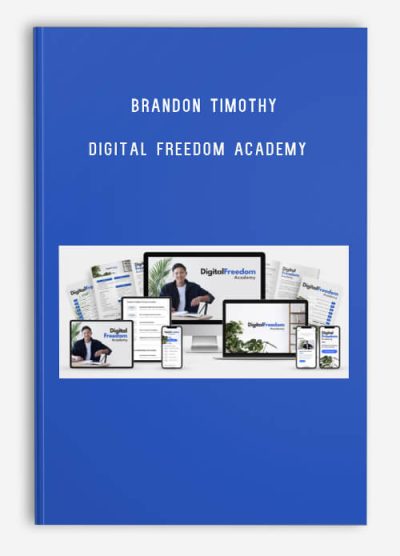 Brandon Timothy – Digital Freedom Academy