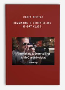 Casey Neistat – Filmmaking & Storytelling 30-Day Class