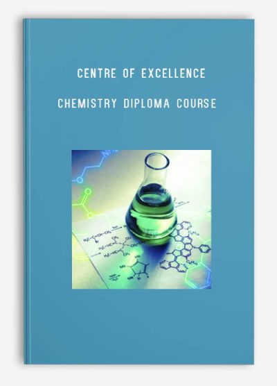 Centre of Excellence – Chemistry Diploma Course