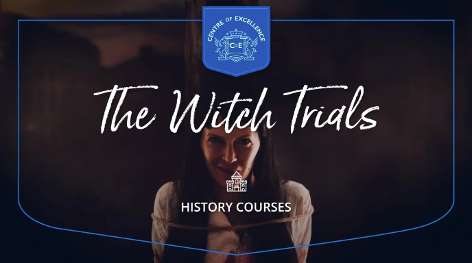 Centre of Excellence – The Witch Trials Diploma Course