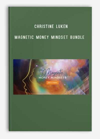 Christine Luken – Magnetic Money Mindset Bundle