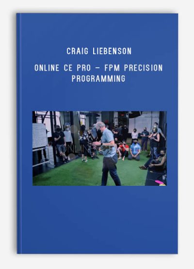 Craig Liebenson – Online CE Pro – FPM Precision Programming