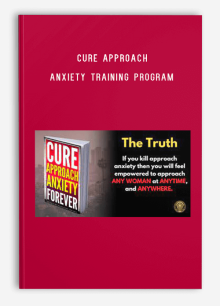 Cure Approach Anxiety Training Program