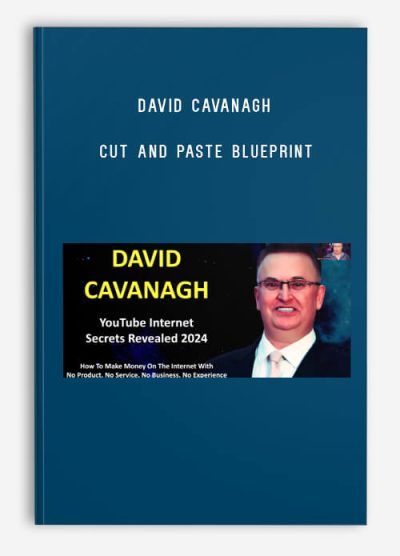 David Cavanagh – Cut And Paste Blueprint