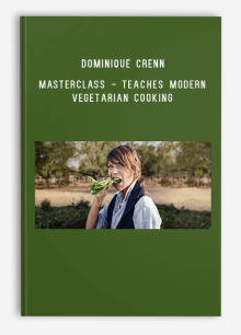 Dominique Crenn - MasterClass - Teaches Modern Vegetarian Cooking