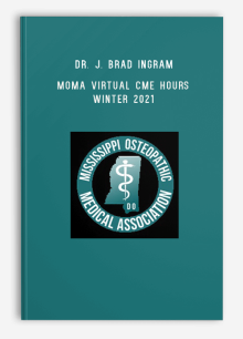 Dr. J. Peyton Preece & Dr. J. Brad Ingram – MOMA Virtual CME Hours Winter 2021