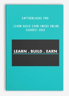 EatTheBlocks Pro – Learn Build Earn (Web3 Online Course) 2023