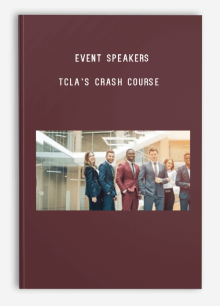 Event Speakers – TCLA’s Crash Course