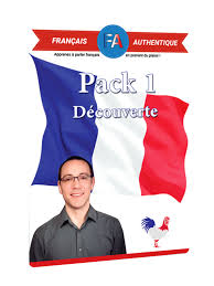 Français Authentique – Pack 1 – Découverte