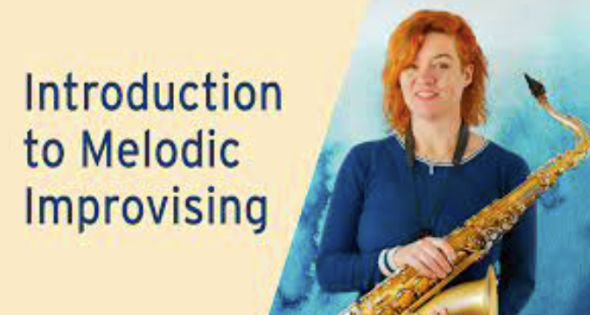 Improvise for Real – Introduction to Melodic Improvising