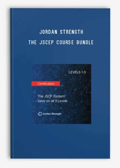 Jordan Strength – The JSCEP Course Bundle